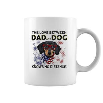 Dachshund Doxie The Love Between Dad And Dog No Distance Lovely Dachshund Coffee Mug | Mazezy