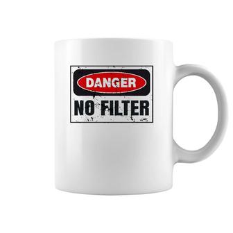 Danger No Filter Graphic, Funny Vintage Warning Sign Gift Coffee Mug