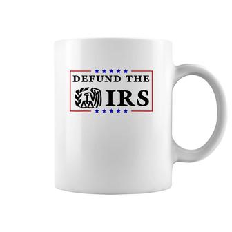 Defund The Irs Funny Humour Defund The Irs Coffee Mug | Mazezy UK