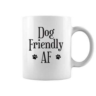 Dog Friendly Af Dog Lover Coffee Mug | Mazezy