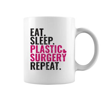 Eat Sleep Plastic Surgery Repeat Plastic Surgeon Gift Premium Coffee Mug | Mazezy