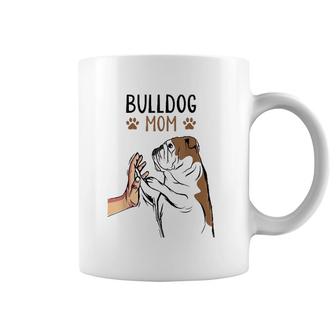 English Bulldog Mom Bully Dog Mama Funny Women Coffee Mug | Mazezy