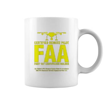 Faa Certified Drone Pilot Funny Gift For Remote Pilots Coffee Mug | Mazezy