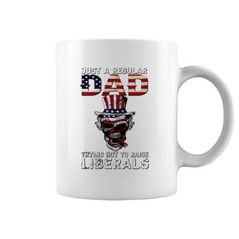 Father's Day Just A Regular Dad Trying Not To Raise Liberals Coffee Mug | Mazezy