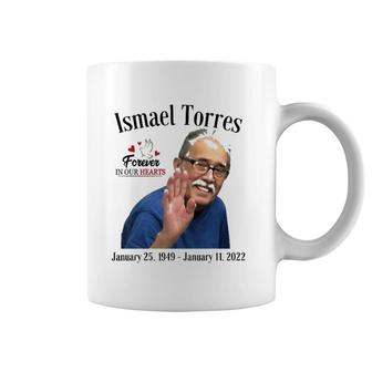 Forever In Our Hearts Ismael Torres Coffee Mug | Mazezy