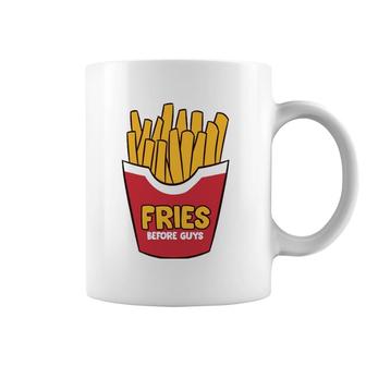 Fries Before Guys French Fries Coffee Mug | Mazezy