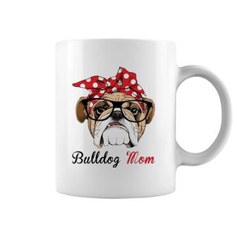 Funny English Bulldog Mom For Bulldog Lovers Coffee Mug | Mazezy