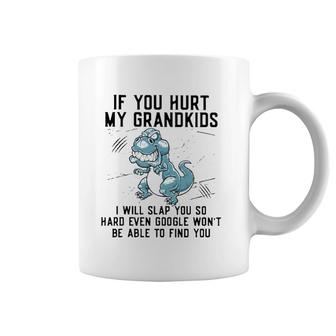 Funny If You Hurt My Grandkids Funny Mother's Day Coffee Mug | Mazezy