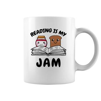 Funny Reading Is My Jam For Teacher Nerd Bookworm Book Lover Coffee Mug | Mazezy