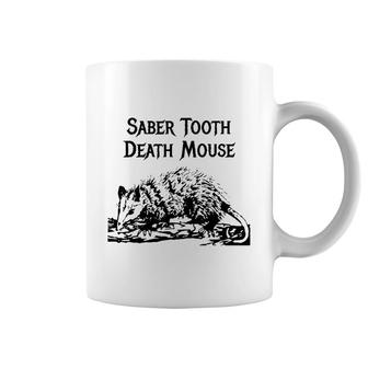 Funny Saber Tooth Death Mouse Wrong Animal Name Stupid Joke Coffee Mug - Seseable