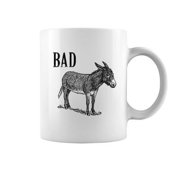 Funny Sarcastic Sayings Bad Donkey Coffee Mug | Mazezy