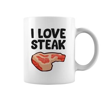 Funny Steak Lover I Love Steak Coffee Mug | Mazezy