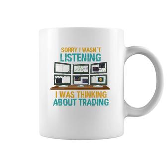 Funny Stock Market Gift I Was Thinking About Trading Coffee Mug | Mazezy