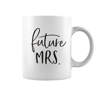 Future Mrs Coffee Mug | Mazezy