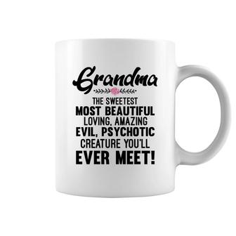 Grandma The Sweetest Most Beautiful Coffee Mug | Mazezy
