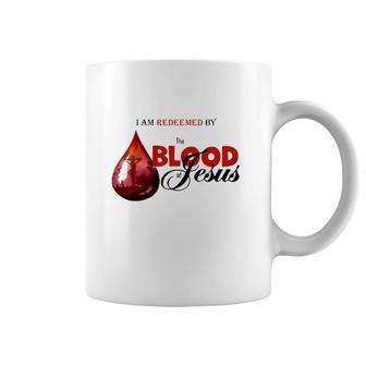 I Am Redeemed By The Blood Of Jesus Christian Coffee Mug
