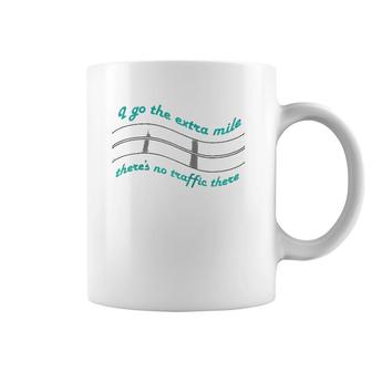 I Go The Extra Mile Success Goal Entrepreneur Motivation Raglan Baseball Tee Coffee Mug | Mazezy