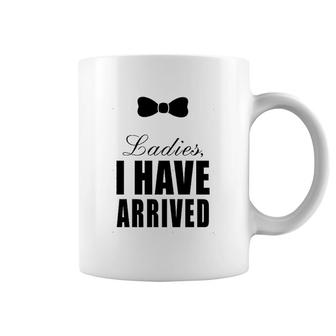 I Have Arrived Gentleman Funny Newborn Romper Cute Coffee Mug - Thegiftio