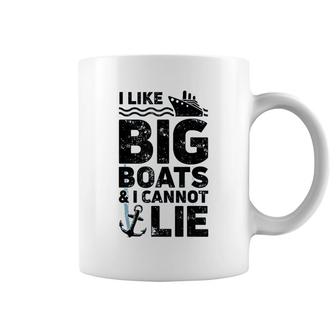I Like Big Boats And I Cannot Lie Cruise Ship Men Coffee Mug - Thegiftio UK