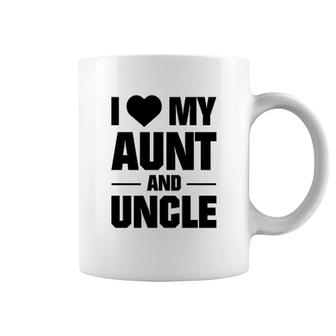 I Love My Aunt And Uncle Coffee Mug | Mazezy