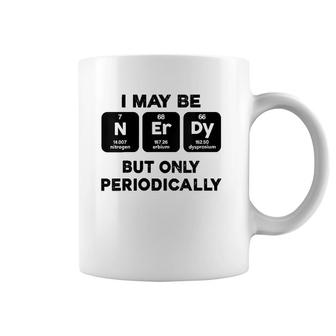 I Maybe Nerdy But Only Periodically V-Neck Coffee Mug | Mazezy UK