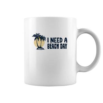 I Need A Beach Day Gift Beach Vacation Retro Sunset Palm Trees Coffee Mug | Mazezy