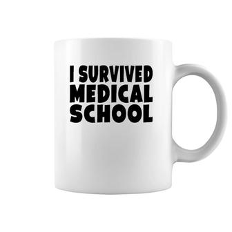 I Survived Medical School Medical Doctor Graduation Coffee Mug | Mazezy