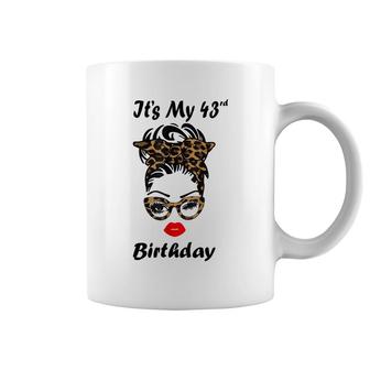 Its My 43Rd Birthday Happy 43 Years Old Messy Bun Leopard Coffee Mug - Seseable