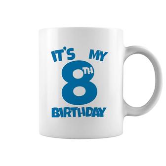 It's My 8Th Birthday 8 Years Old Happy Eight B-Day Celebrant Coffee Mug | Mazezy