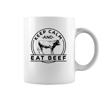 Keep Calm And Eat Beef Funny Farming Cattle Rancher Cow Coffee Mug | Mazezy