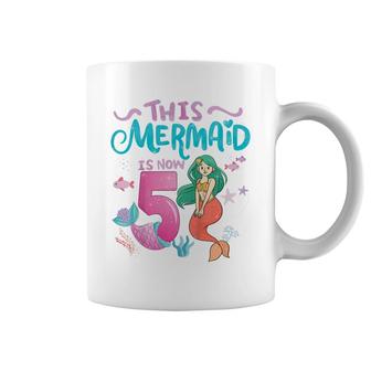 Kids 5Th Birthday Girl Outfit This Mermaid Is Now 5 Year Old Coffee Mug - Seseable