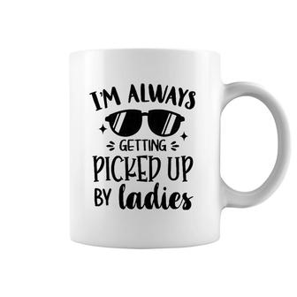 Kids I'm Always Getting Picked Up By Ladies Gift For Baby Boy Coffee Mug | Mazezy