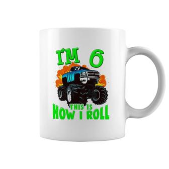 Kids Monster Truck Kids Girls Boys I'm 6 This Is How I Roll Coffee Mug | Mazezy