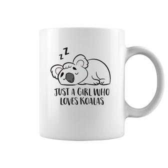 Koala Girl Just A Girl Who Loves Koalas Coffee Mug | Mazezy