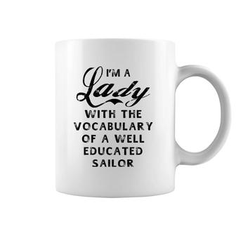 Lady With Vocabulary Of A Well Educated Sailor Women Coffee Mug | Mazezy