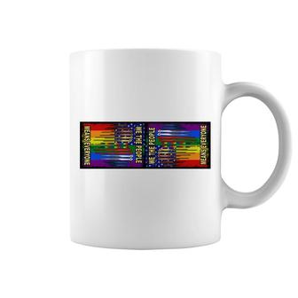Lgbt We The People Means Everyone Garden Flag, Lgbt Flag Gay Pride Gift Rainbow Equality Lesbian Transgender Bisexual Queer Gift Coffee Mug - Thegiftio UK