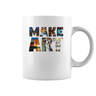 Make Art Funny Artist Painting Cool Artistic Humor Design Coffee Mug | Mazezy