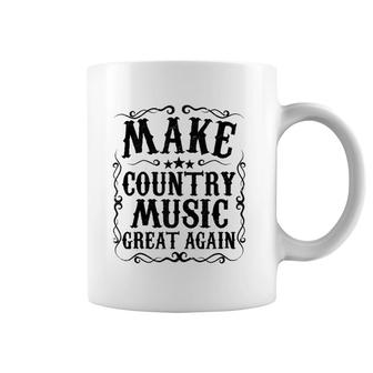 Make Country Music Great Again Nashville Concert Gift Idea Coffee Mug | Mazezy