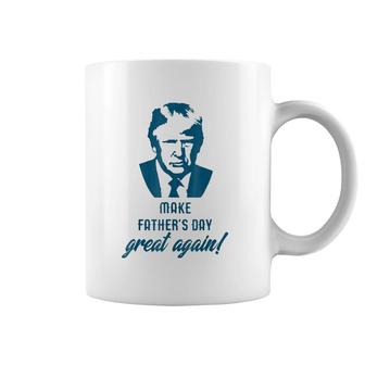 Make Father's Day Great Again Funny Donald Trump Coffee Mug | Mazezy
