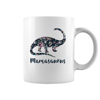 Mamasaurus Birthday Gift For Mom Mothers Day Gift Mama Coffee Mug | Mazezy