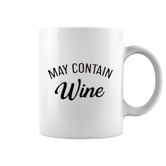 May Contain Wine Letter Print Coffee Mug | Mazezy