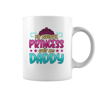 Mens My Favorite Princess Calls Me Daddy Birthday Daughter Coffee Mug | Mazezy
