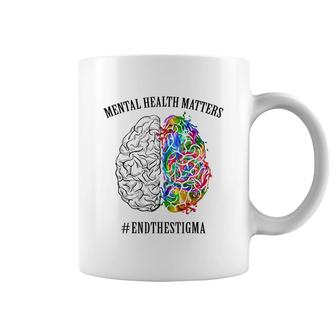 Mental Health Matters End The Stigma Coffee Mug | Mazezy