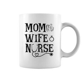 Mom Wife Nurse- Mother's Day Gift Coffee Mug | Mazezy