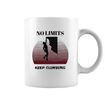 Mountain Climbing No Limits Keep Climbing Coffee Mug | Mazezy