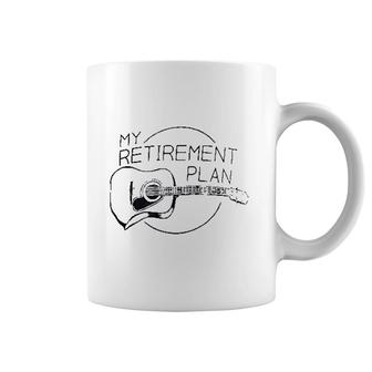 My Retirement Plan Guitar Funny Music Coffee Mug | Mazezy