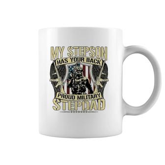 My Stepson Has Your Back Proud Military Stepdad Army Gift Coffee Mug | Mazezy