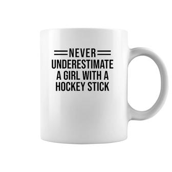 Never Underestimate A Girl With A Hockey Stick Hockey Girl Coffee Mug | Mazezy