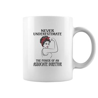 Never Underestimate Associate Director Coffee Mug | Mazezy