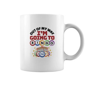 Out Of My Way I'm Going To Bingo Coffee Mug - Thegiftio
